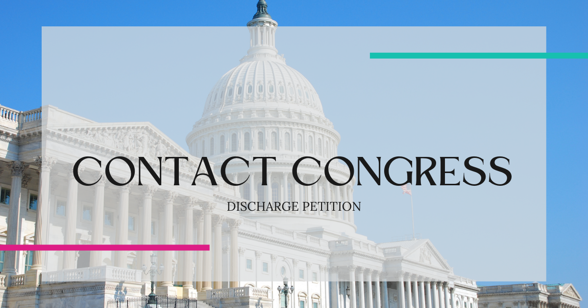 Ask your member of Congress to sign the discharge petition for the ERA bill